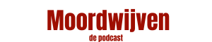 Moordwijven de podcast